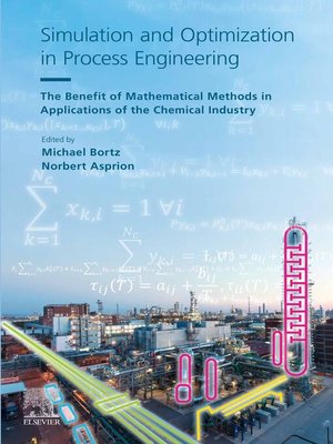 cover image of Simulation and Optimization in Process Engineering